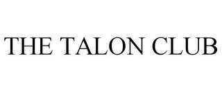 THE TALON CLUB