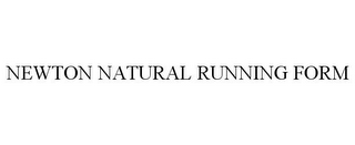 NEWTON NATURAL RUNNING FORM