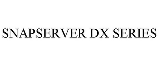 SNAPSERVER DX SERIES