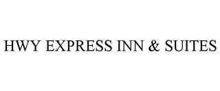 HWY EXPRESS INN & SUITES