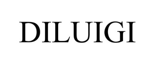 DILUIGI