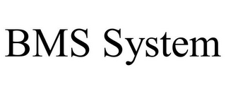 BMS SYSTEM