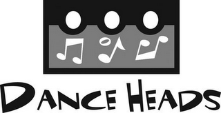 DANCE HEADS