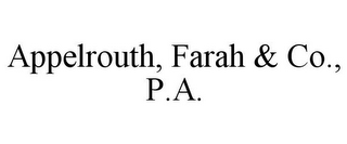 APPELROUTH, FARAH & CO., P.A.