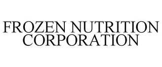 FROZEN NUTRITION CORPORATION