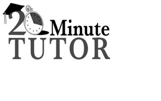 20 MINUTE TUTOR