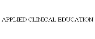 APPLIED CLINICAL EDUCATION