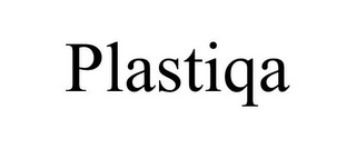 PLASTIQA