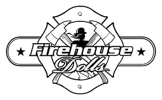 FIREHOUSE DOLLS