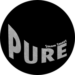 PURE STEAM STONES