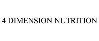 4 DIMENSION NUTRITION