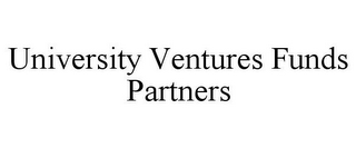 UNIVERSITY VENTURES FUNDS PARTNERS