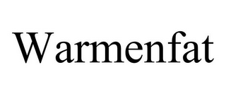 WARMENFAT
