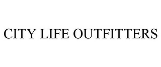 CITY LIFE OUTFITTERS