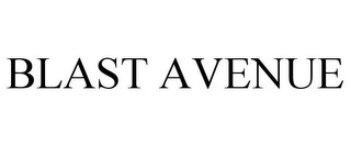 BLAST AVENUE