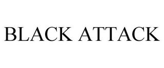 BLACK ATTACK