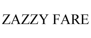 ZAZZY FARE