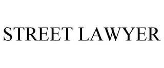 STREET LAWYER