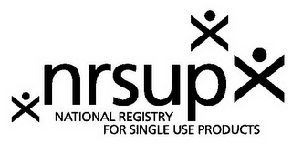 NRSUP NATIONAL REGISTRY FOR SINGLE USE PRODUCTS