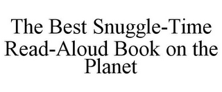 THE BEST SNUGGLE-TIME READ-ALOUD BOOK ON THE PLANET