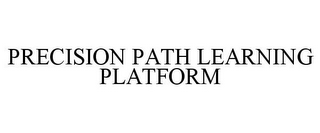 PRECISION PATH LEARNING PLATFORM