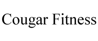 COUGAR FITNESS