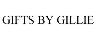 GIFTS BY GILLIE