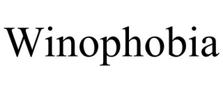 WINOPHOBIA