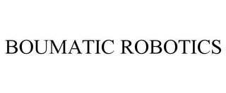 BOUMATIC ROBOTICS