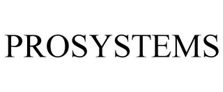 PROSYSTEMS