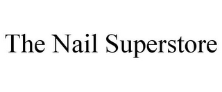 THE NAIL SUPERSTORE