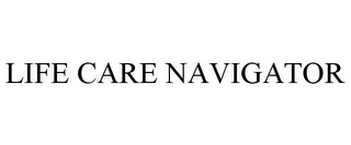 LIFE CARE NAVIGATOR