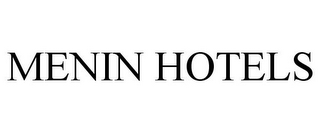 MENIN HOTELS