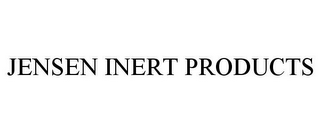 JENSEN INERT PRODUCTS