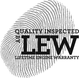 QUALITY INSPECTED BY LEW LIFETIME ENGINEWARRANTY