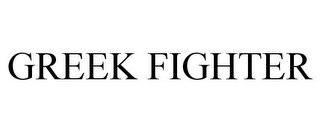 GREEK FIGHTER