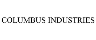 COLUMBUS INDUSTRIES