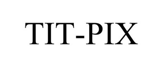 TIT-PIX