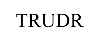 TRUDR