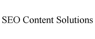 SEO CONTENT SOLUTIONS