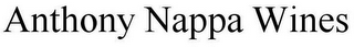 ANTHONY NAPPA WINES