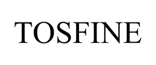 TOSFINE