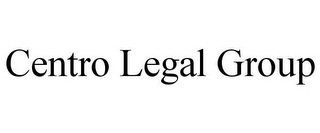 CENTRO LEGAL GROUP