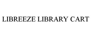 LIBREEZE LIBRARY CART