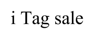 I TAG SALE