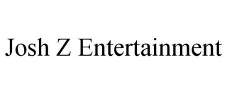 JOSH Z ENTERTAINMENT