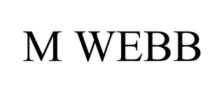 M WEBB