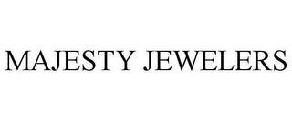 MAJESTY JEWELERS