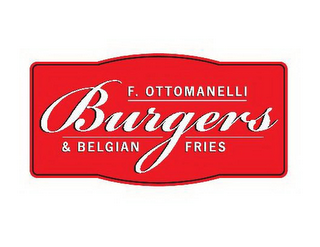 F.OTTOMANELLI BURGERS & BELGIAN FRIES