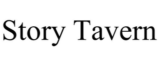 STORY TAVERN